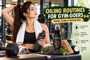 Oiling Routines for Gym-Goers: Sweat, Scalp & Recovery