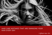 Hair Care Mistakes That Are Damaging Your Hair Every Day